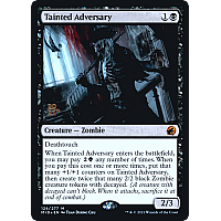Tainted Adversary (Foil) (Prerelease)