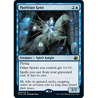 Patrician Geist (Foil)