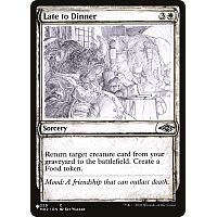 Late to Dinner (Foil) (Showcase)