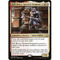 Bell Borca, Spectral Sergeant (Foil)