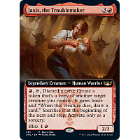 Jaxis, the Troublemaker (Extended Art) (Buy-a-box Promo)