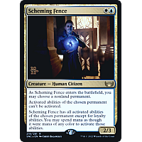 Scheming Fence (Foil) (Prerelease)