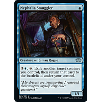 Nephalia Smuggler (Foil)