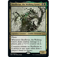 Skullbriar, the Walking Grave (Etched Foil)