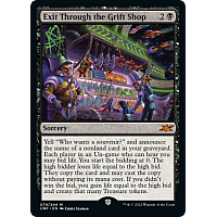 Exit Through the Grift Shop (Foil)