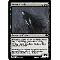 Street Wraith (Foil)
