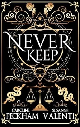 Never Keep (Book 1 in the Sins of the Zodiac Series) (Pocket)