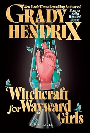 Witchcraft for wayward girls (Pocket)