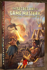 The Secret Art of Gamemastery