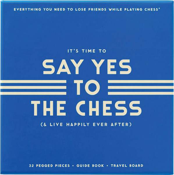 Say Yes To the Chess Game Set