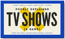 Poorly Explained TV Shows Game