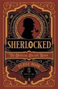 Sherlocked! The official escape room puzzle book