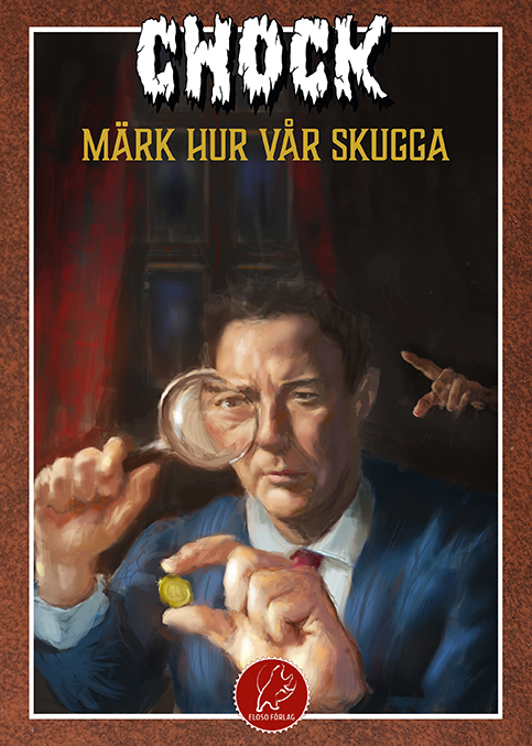 Chock: Märk hur vår skugga