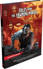 Dungeons & Dragons – Tales from the Yawning Portal