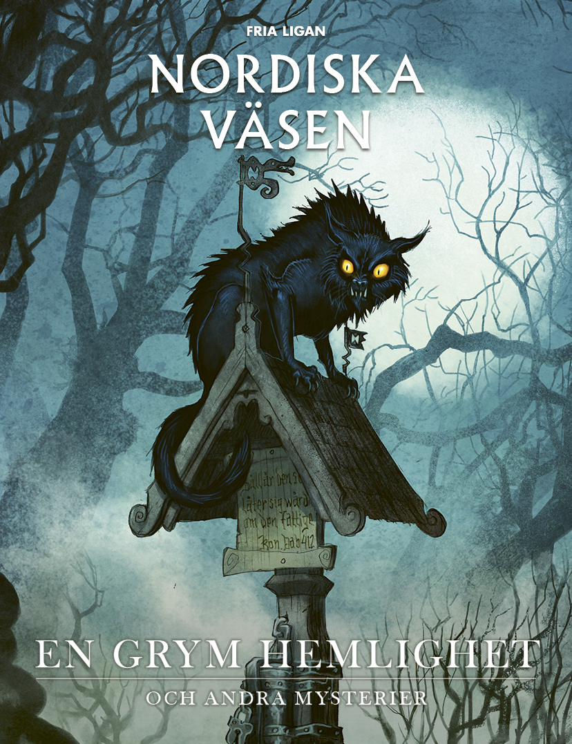 Nordiska väsen: En grym hemlighet och andra mysterier