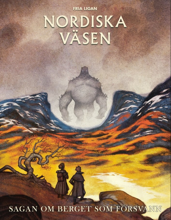 Nordiska väsen: Sagan om berget som försvann