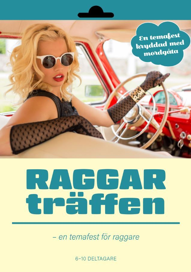 Svenska Mordgåtor: Raggarträffen